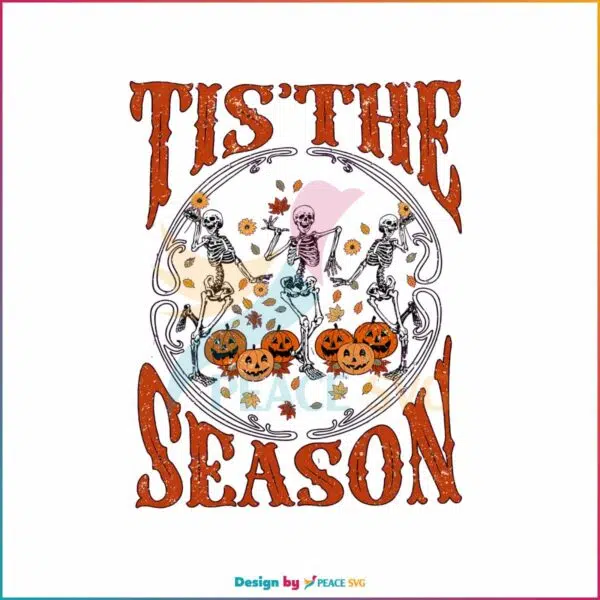 tis-the-season-halloween-dancing-skeleton-png-download