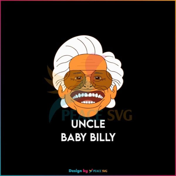 uncle-baby-billy-svg-baby-billy-bible-bonkers-svg-cricut-file