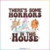 theres-some-horrors-in-this-house-funny-pumpkin-svg-file
