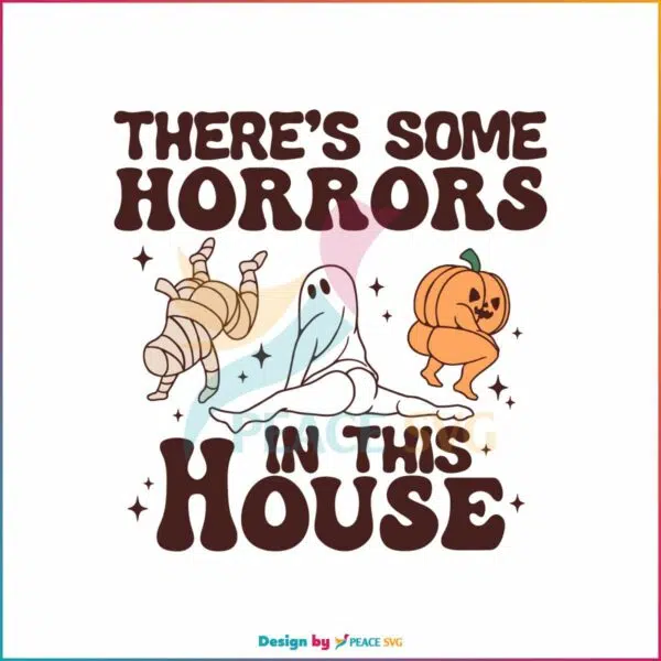 theres-some-horrors-in-this-house-funny-pumpkin-svg-file