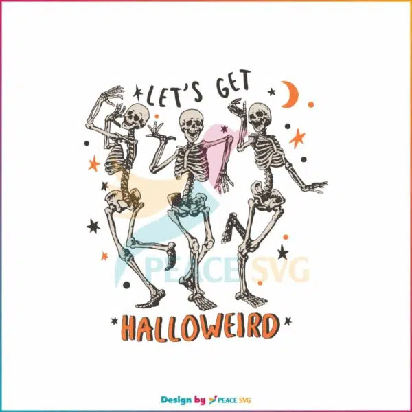 lets-get-halloweird-svg-dancing-skeleton-svg-cutting-file