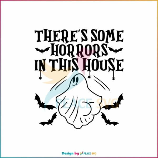 horrors-in-this-house-svg-halloween-ghost-svg-digital-file