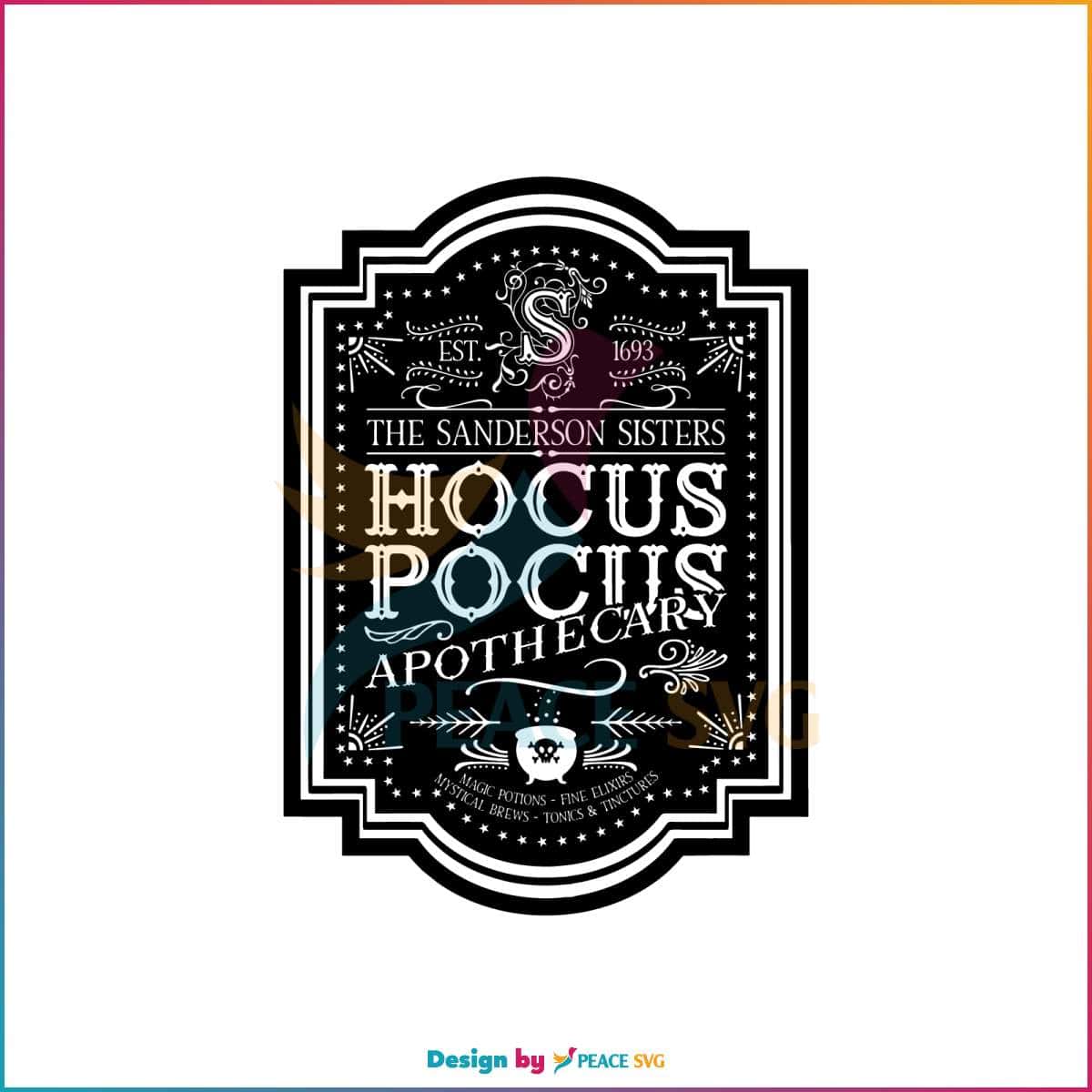 The Sanderson Sisters Hocus Pocus Apothecary SVG Digital File - PeaceSVG