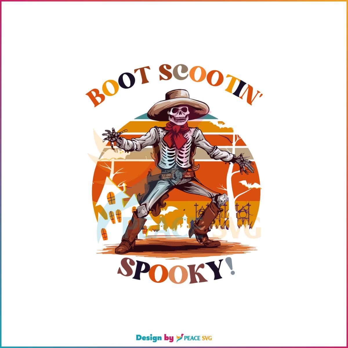 Western Halloween Skeleton Boot Scootin Spooky SVG File - PeaceSVG