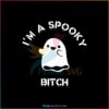 vintage-halloween-i-am-a-spooky-bitch-svg-graphic-design-file