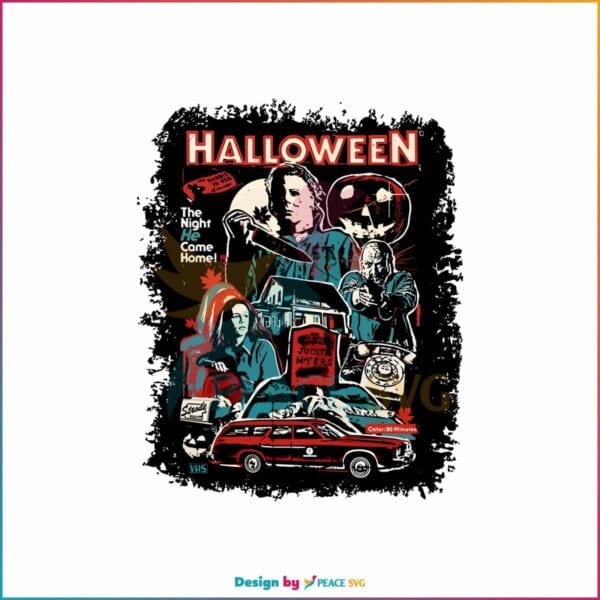 michael-myers-halloween-the-night-he-came-home-svg-file