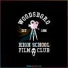 woodsboro-est-1996-high-school-film-club-svg-digital-file