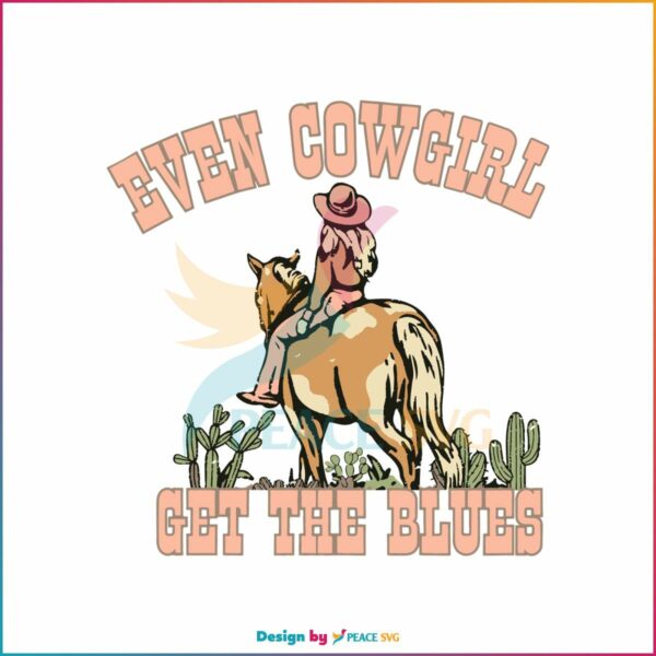 even-cowgirls-get-the-blues-svg-western-music-svg-digital-file