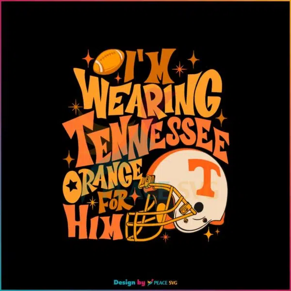 tennessee-football-tennessee-orange-for-him-svg-digital-file