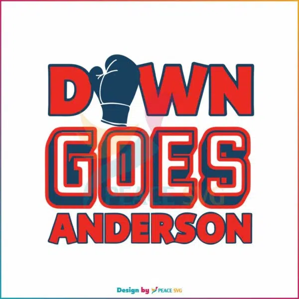 funny-mlb-match-down-goes-anderson-svg-digital-cricut-file