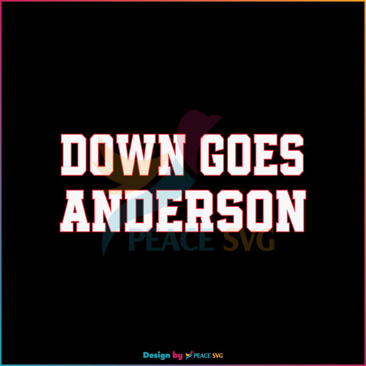 down-goes-anderson-svg-mlb-game-day-svg-cutting-file
