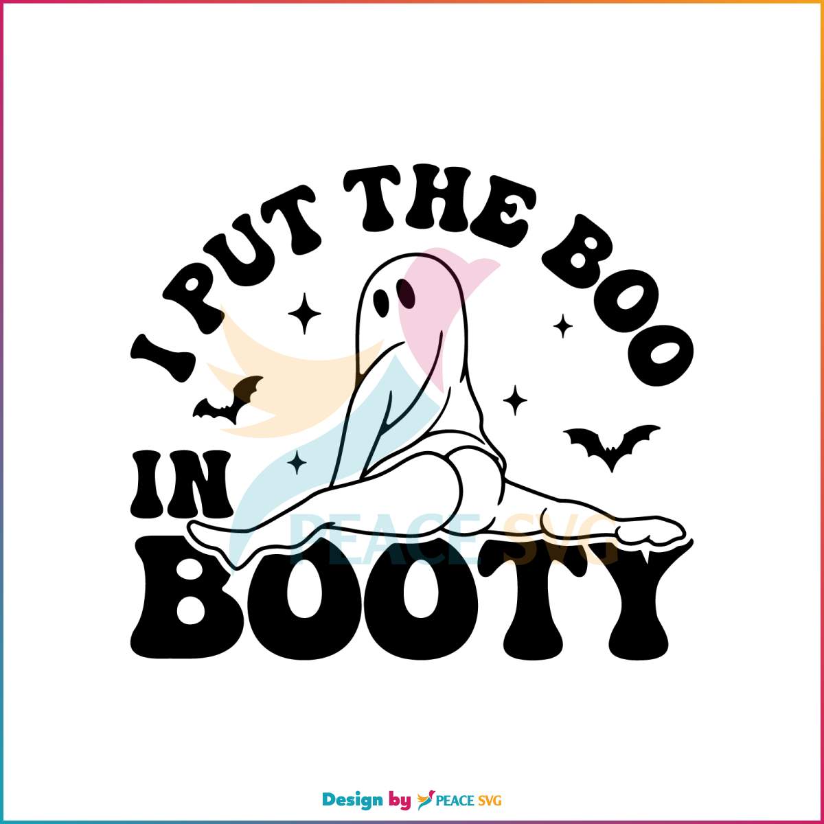 Retro I Put The Boo In Booty Funny Halloween Boo SVG File » PeaceSVG