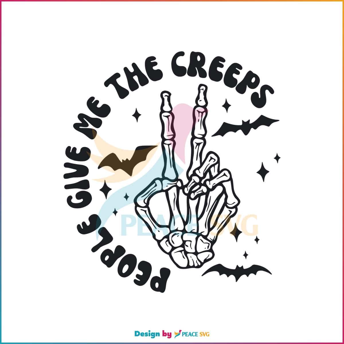 people-give-me-the-creeps-peace-skeleton-hand-svg-file