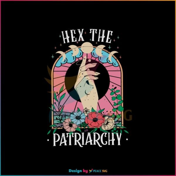 hex-the-patriarchy-celestial-svg-feminist-witch-svg-download