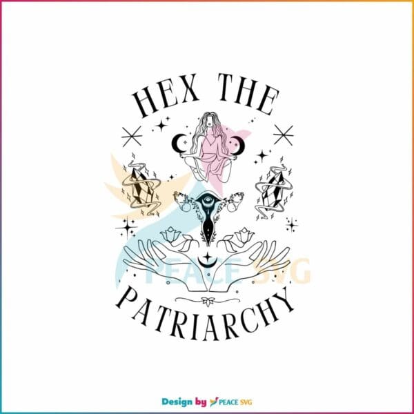 witch-halloween-hex-the-patriarchy-svg-graphic-design-file