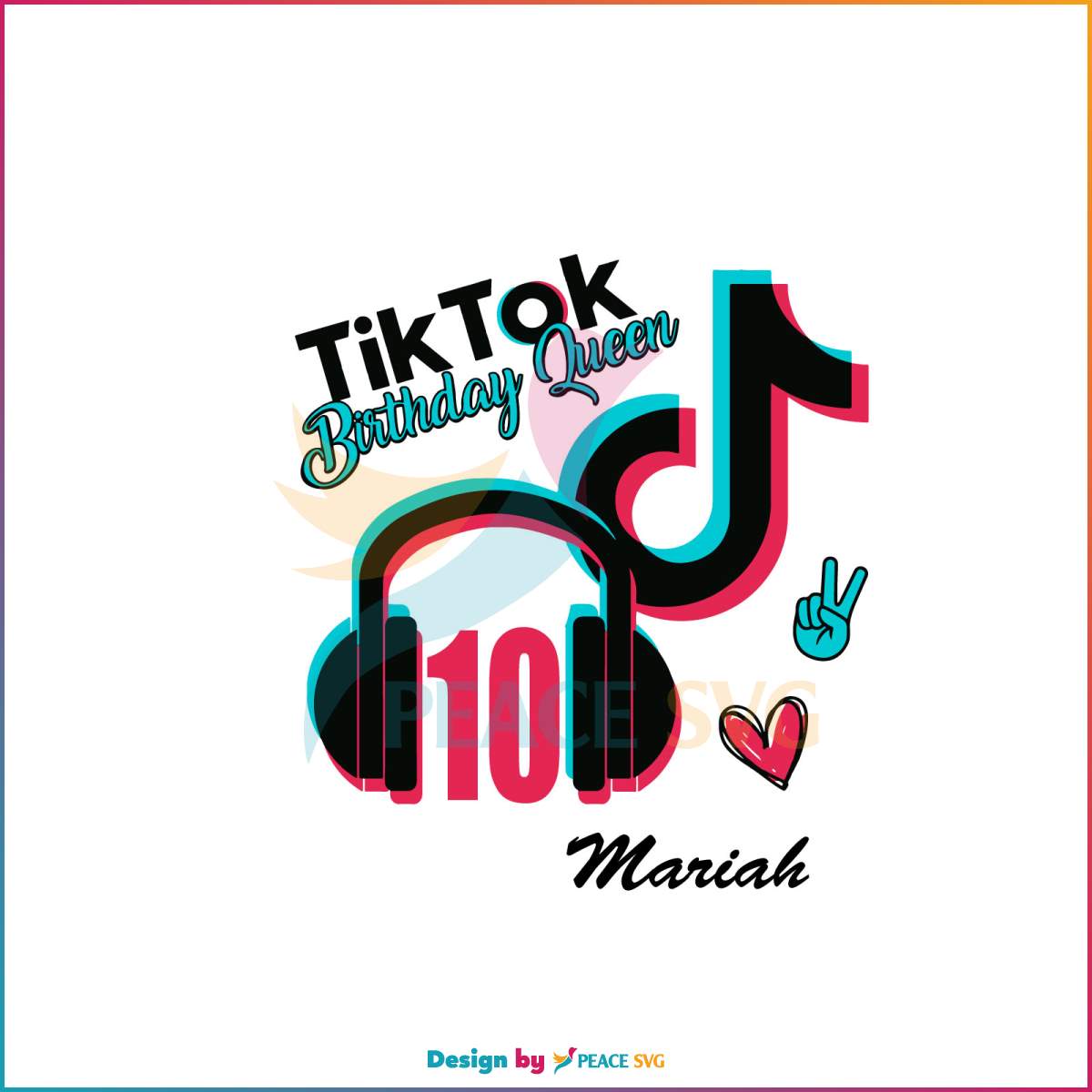 Personalized TikTok Birthday Queen SVG Graphic Design File » PeaceSVG