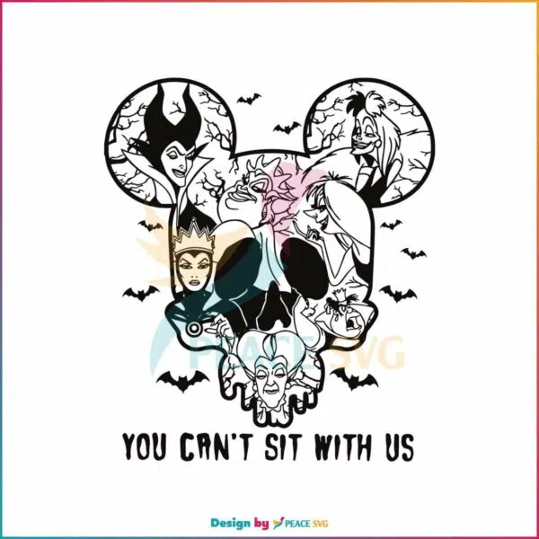 disneyland-villains-halloween-you-cant-sit-with-us-svg-file