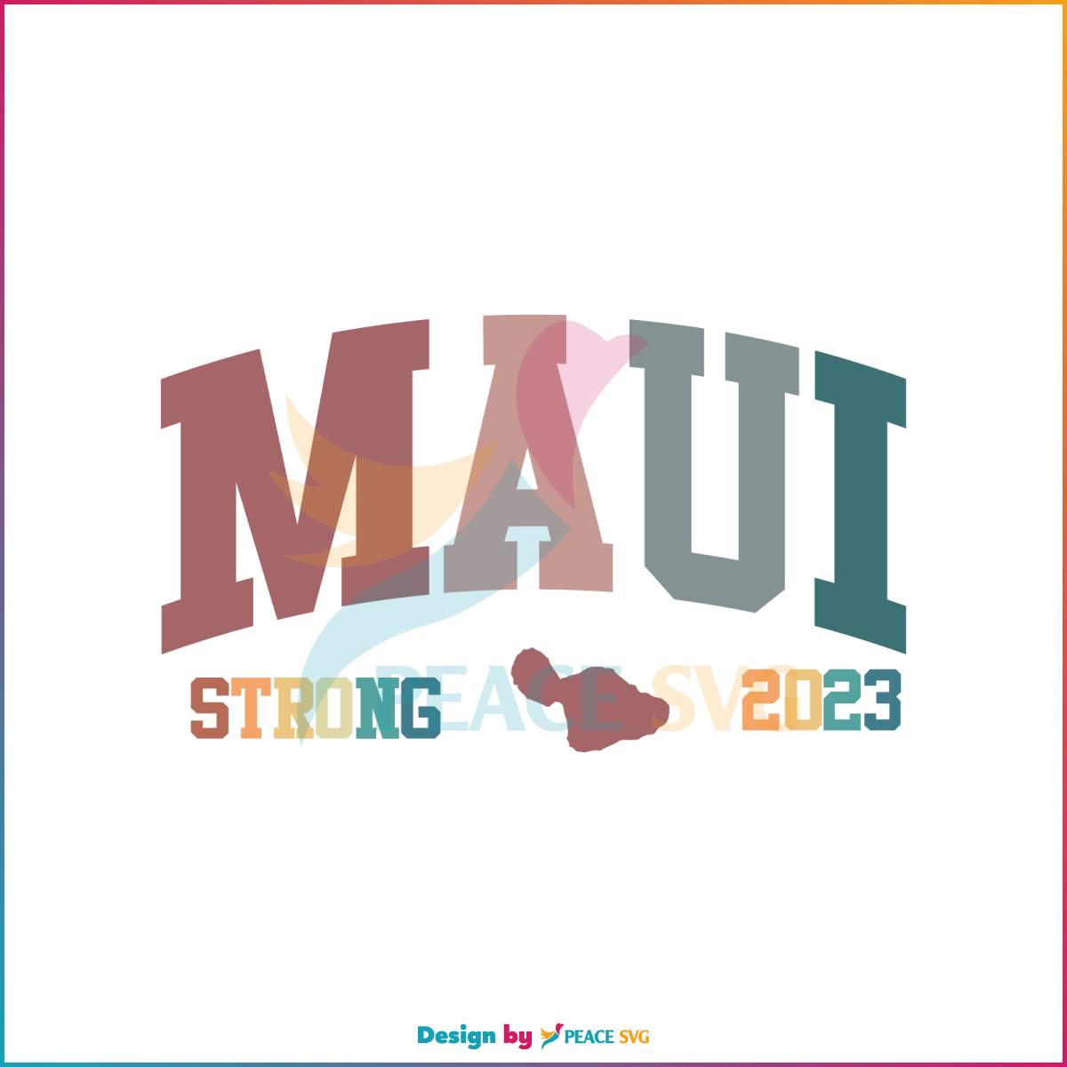 maui-strong-2023-wildfire-relief-svg-pray-for-maui-svg-file