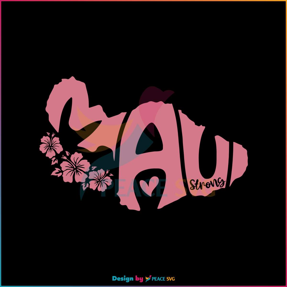 floral-maui-strong-svg-support-for-hawaii-fire-svg-download