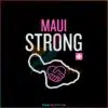 maui-strong-save-maui-svg-hawaii-fire-svg-file-for-cricut