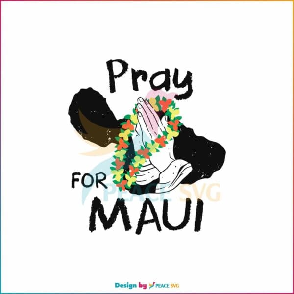 vintage-pray-for-maui-svg-maui-wildfire-relief-svg-digital-file