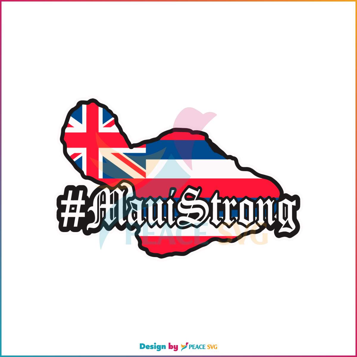 maui-strong-pray-for-maui-svg-american-flag-svg-cricut-file