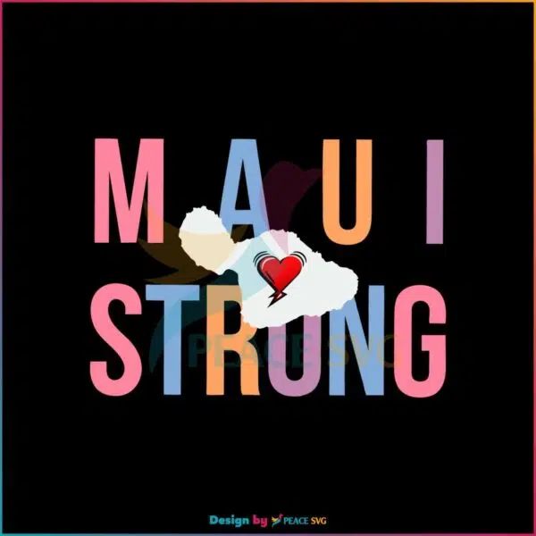 maui-strong-svg-support-hawaii-fires-svg-download-file