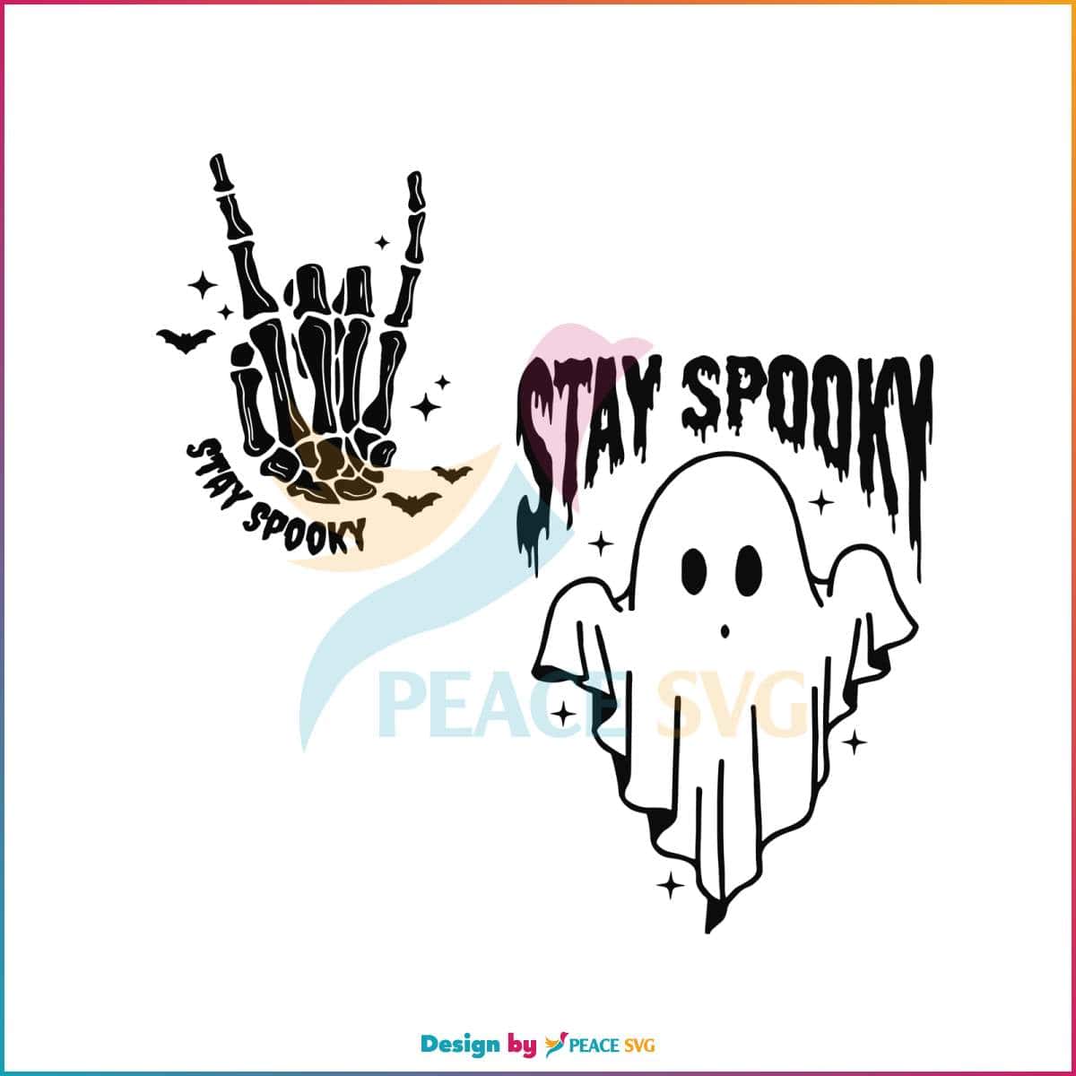 Stay Spooky Skeleton Hands SVG Halloween Ghost SVG File » PeaceSVG