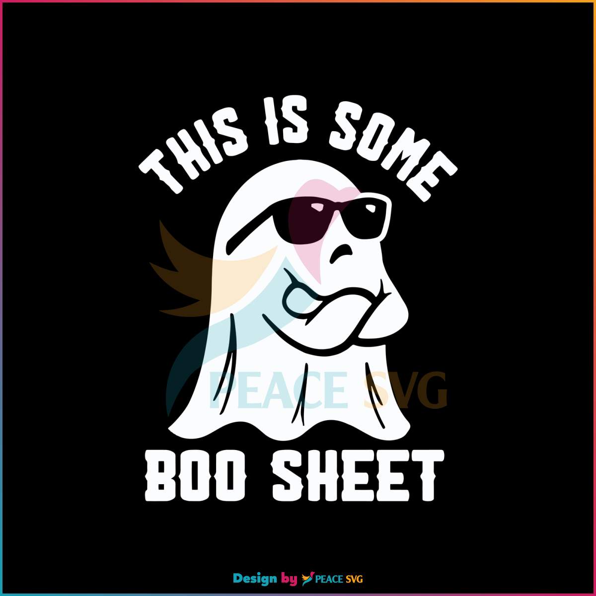 this-is-some-boo-sheet-ghost-halloween-svg-file-for-cricut