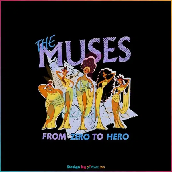 the-muses-zero-to-hero-svg-disney-hercules-png-file