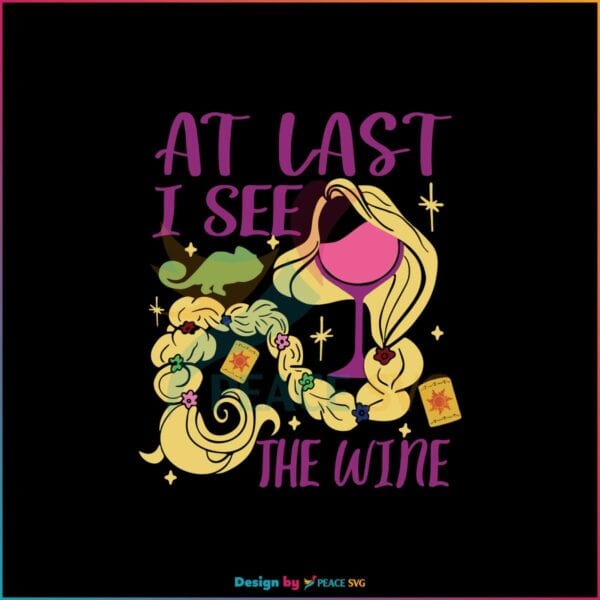 at-last-i-see-the-wine-svg-tangled-drinking-svg-download