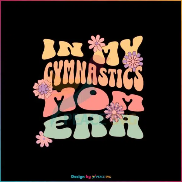 in-my-gymnastics-mom-era-svg-gymnastics-mama-svg-file