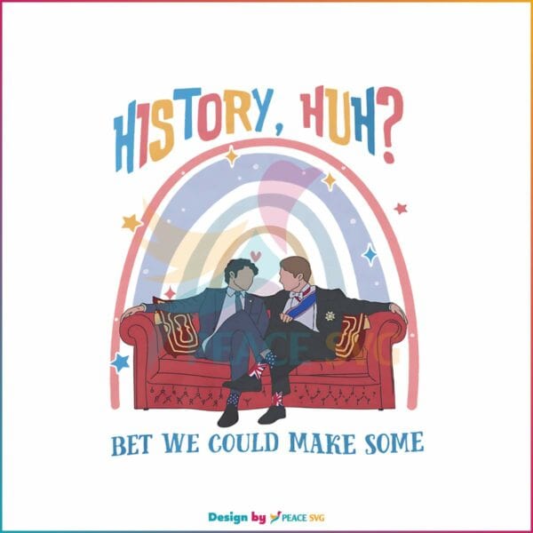 history-huh-bet-we-could-make-some-gay-pride-png-file