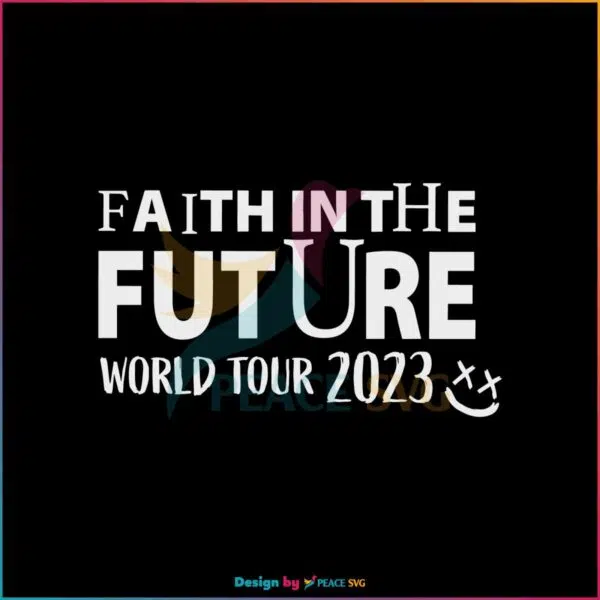 vintage-faith-in-the-future-tour-2023-svg-graphic-design-file