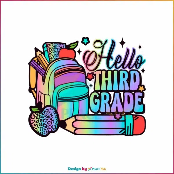 hello-third-grade-svg-back-to-school-svg-digital-cricut-file