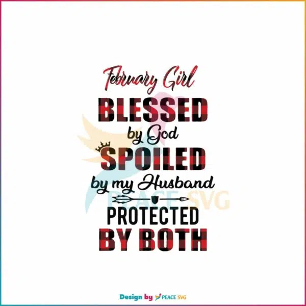 february-girl-blessed-by-god-svg-birthday-svg-digital-file