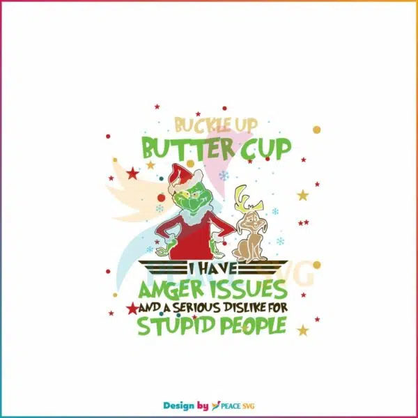 buckle-up-butter-cup-the-grinch-christmas-svg-digital-files