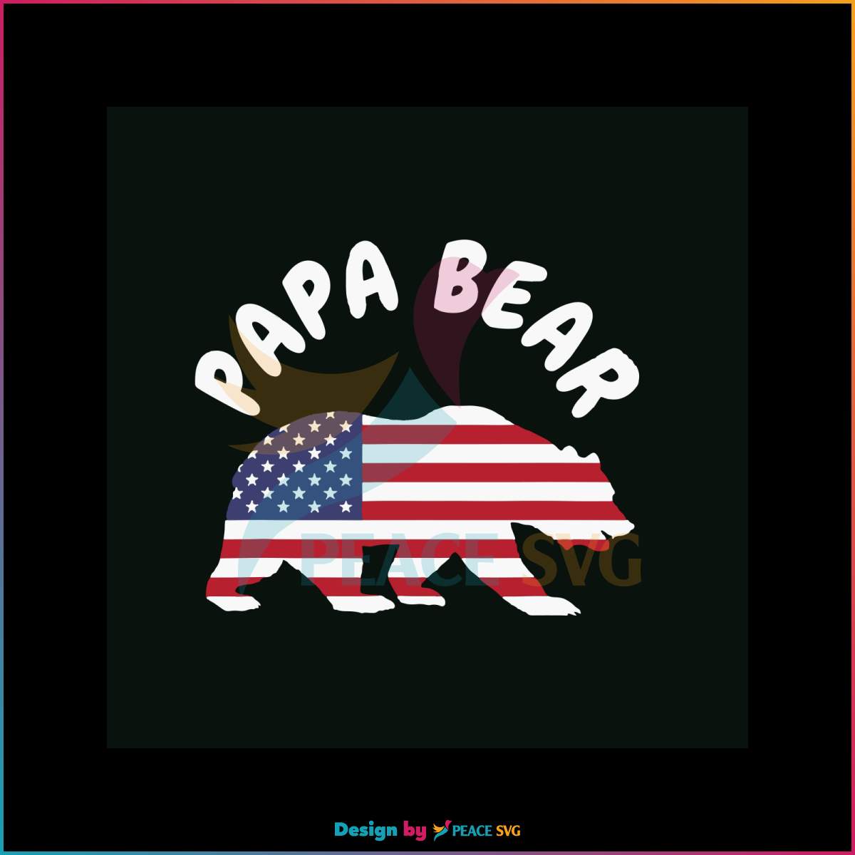 papa-bear-fathers-day-usa-american-flag-svg-digital-files