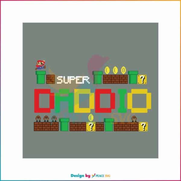 funny-super-daddio-svg-super-mario-svg-file-for-cricut