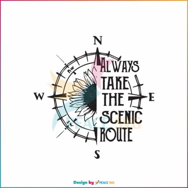 always-take-the-scenic-route-svg-digital-cricut-file
