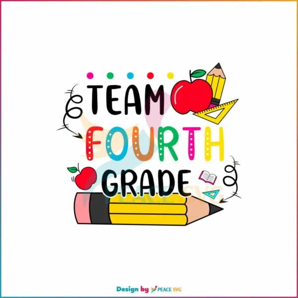 back-to-school-svg-team-fourth-grade-svg-file-for-cricut