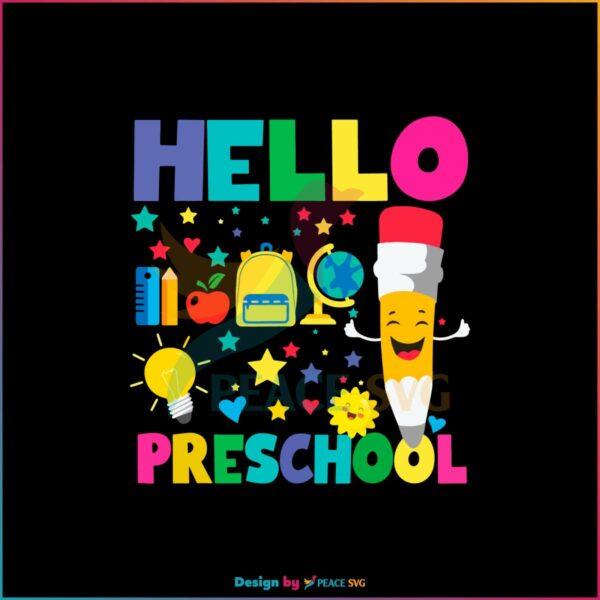 hello-preschool-school-svg-back-to-school-svg-cricut-file