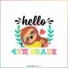 cute-school-sloth-svg-hello-4th-grade-svg-file-for-cricut
