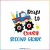 ready-to-crush-2nd-grade-svg-back-to-school-svg-digital-file