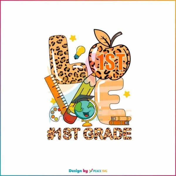 love-1st-grade-svg-leopard-love-svg-cutting-digital-file