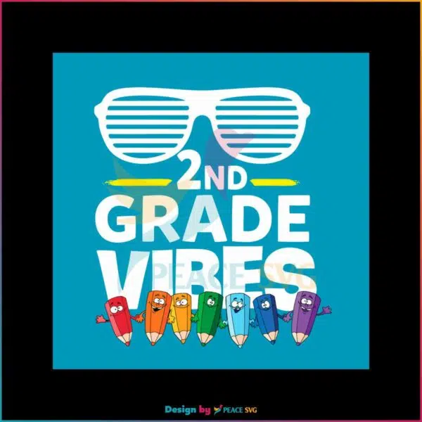 back-to-school-svg-2nd-grade-vibes-svg-file-for-cricut