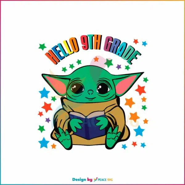 back-to-school-svg-baby-yoda-hello-9th-grade-svg-cricut-files