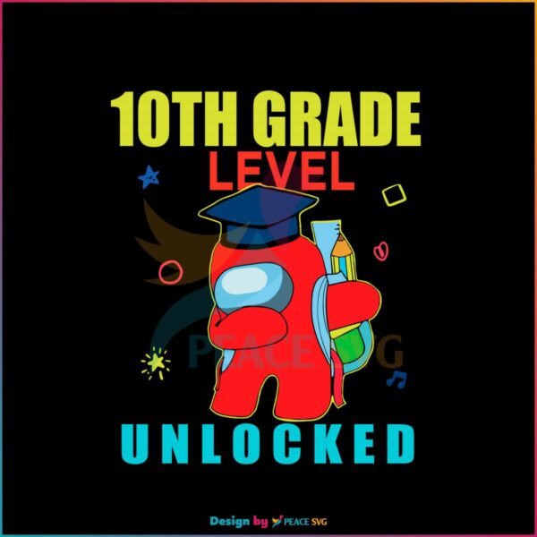 among-us-10th-grade-level-unlocked-svg-graphic-design-file