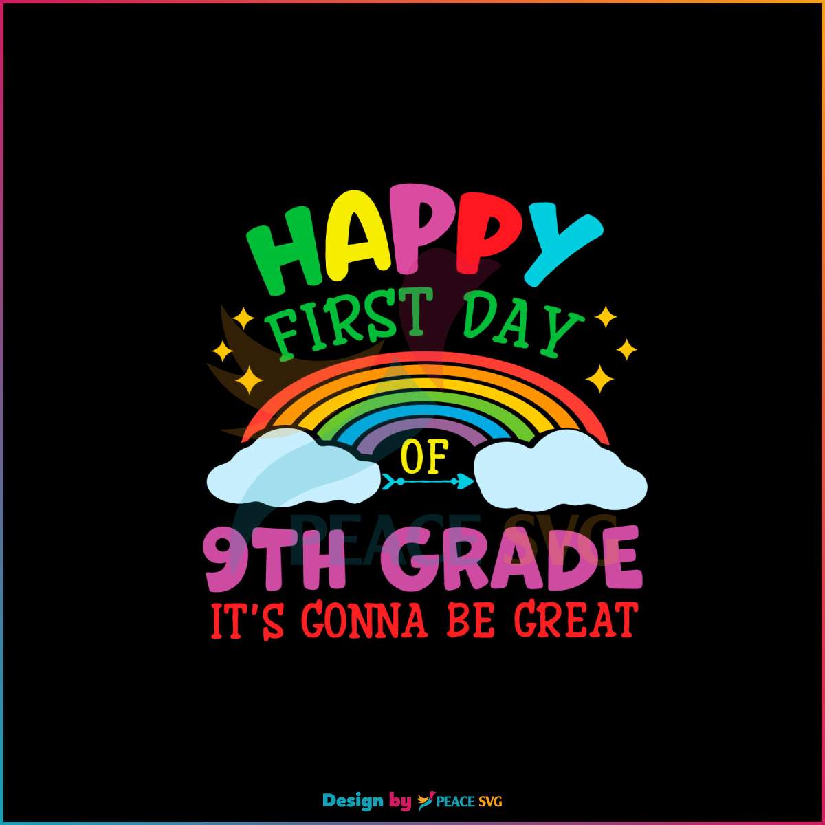 happy-9th-grade-its-gonna-be-great-svg-cutting-digital-file