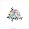 have-yourself-a-merry-little-christmas-svg-digital-cricut-file